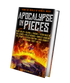 Apocalypse in Pieces (Mongol Moon Anthology) Limited Edition Hardcover