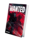 The Wanted (Galaxy's Edge, S3 Book 1) Signed Hardcover