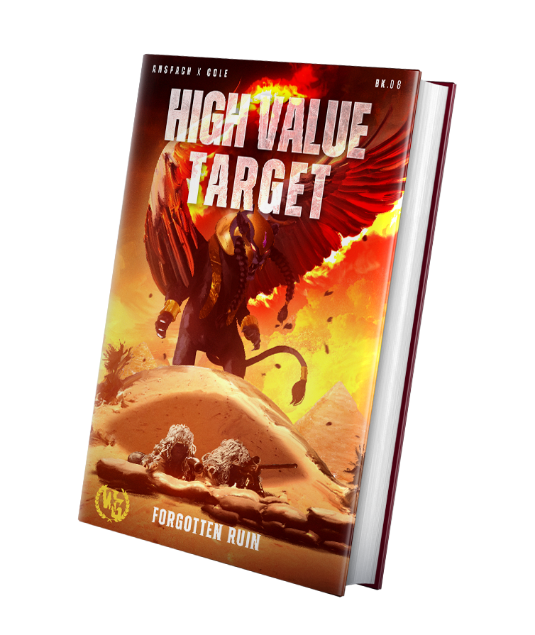 High Value Target (Forgotten Ruin, Book 8) Autographed Hardcover