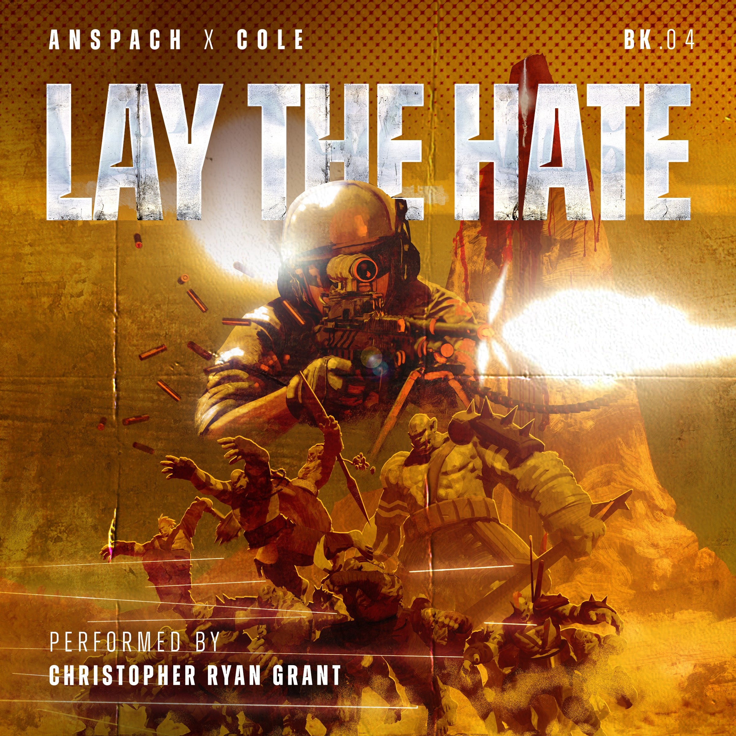 Lay the Hate (Forgotten Ruin, Book 4) Audiobook