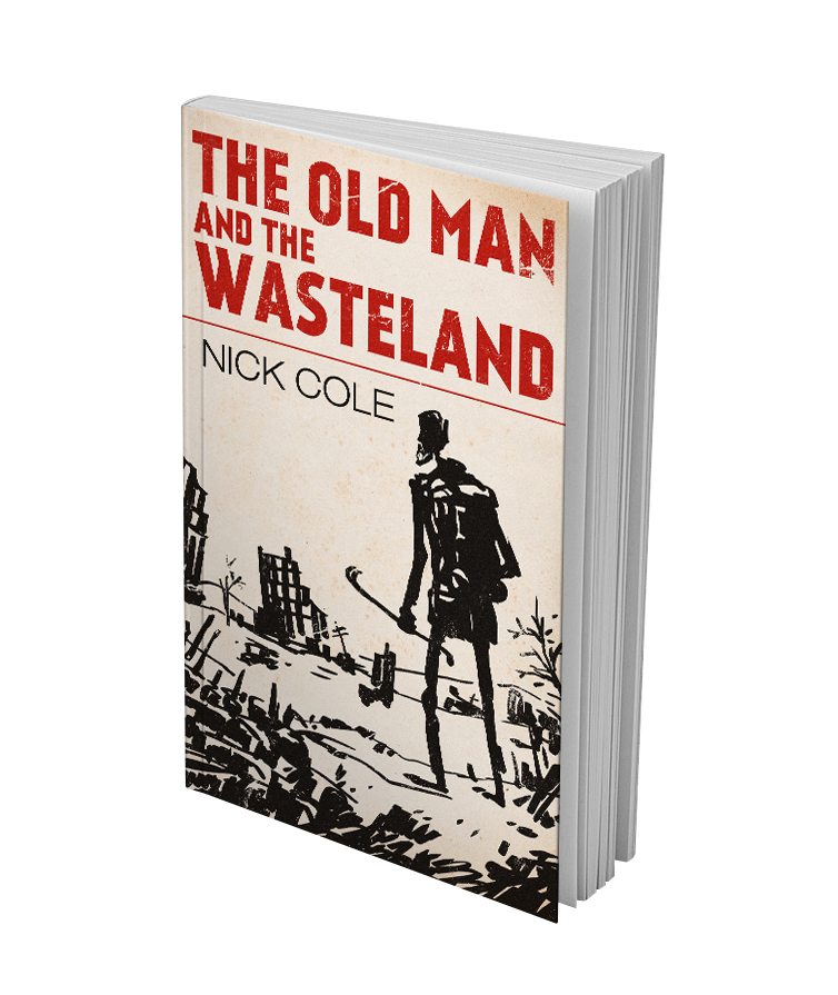 The Old Man and the Wasteland (American Wasteland, Book 1) Paperback