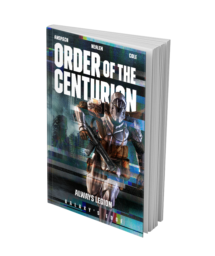 Always Legion (Order of the Centurion, Book 7) Paperback