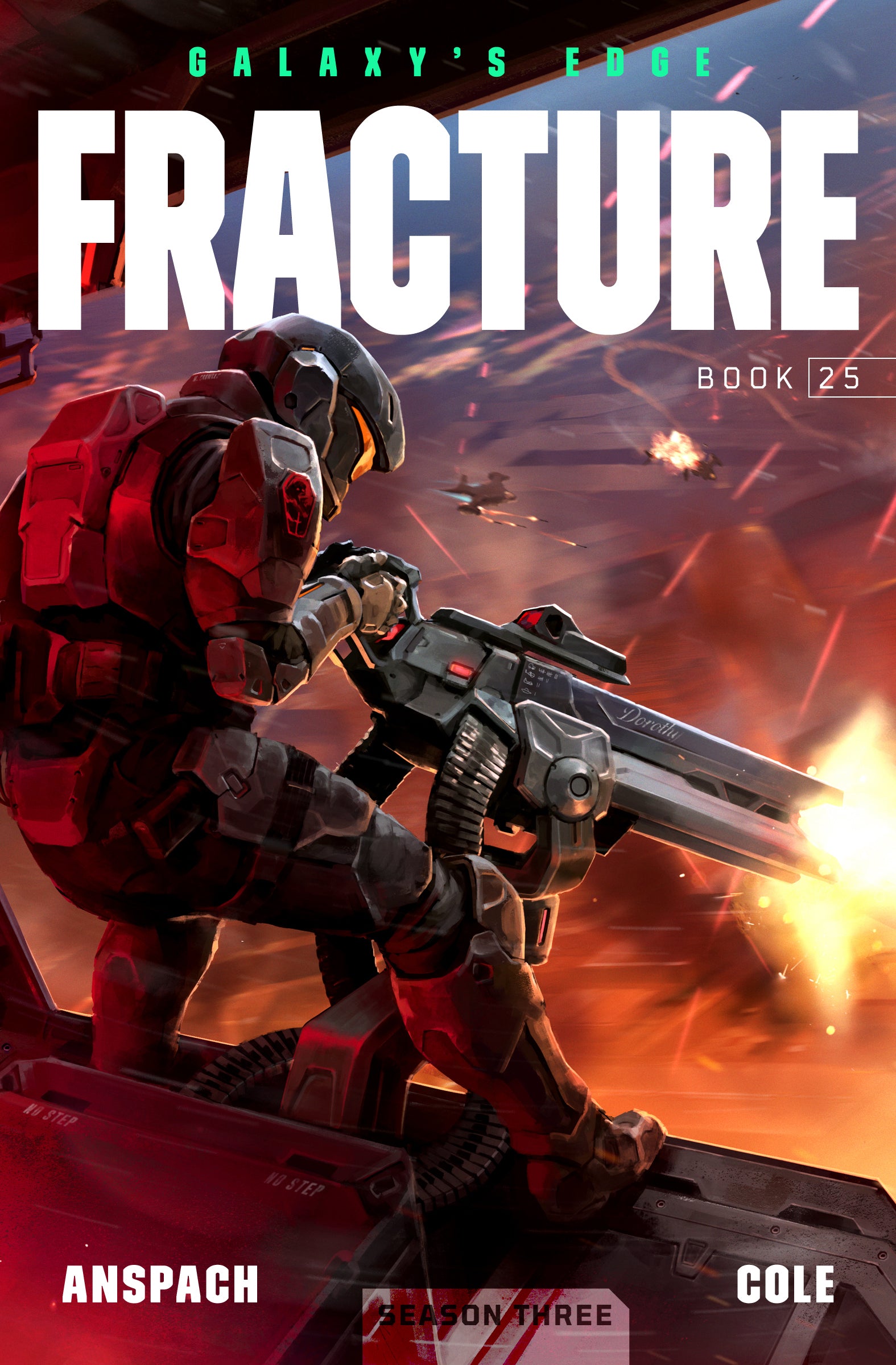 Fracture (Galaxy's Edge, S3 Book 3) Signed Hardcover