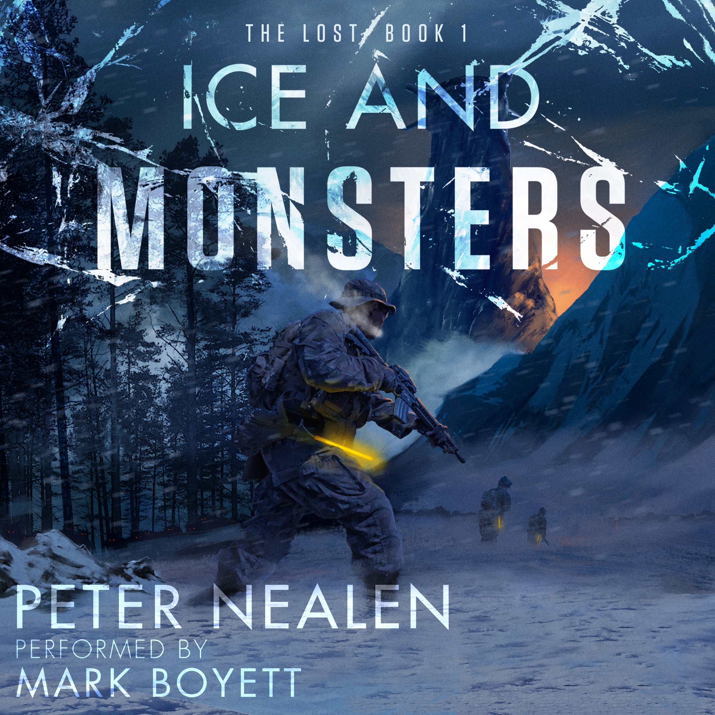 Ice and Monsters Audiobook (The Lost, Book 1)