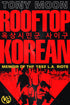 Rooftop Korean: Memoir of the 1992 L.A. Riots (Signed Hardcover - Ballistic Edition)